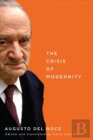 The Crisis Of Modernity
