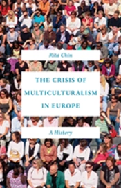 The Crisis Of Multiculturalism In Europe