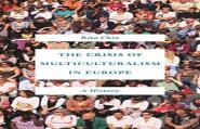 The Crisis Of Multiculturalism In Europe
