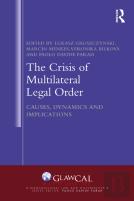 The Crisis Of Multilateral Legal Order