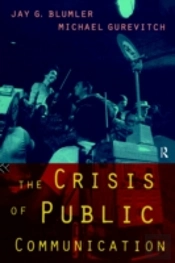 The Crisis Of Public Communication