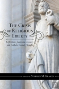 Bertrand.pt - The Crisis Of Religious Liberty