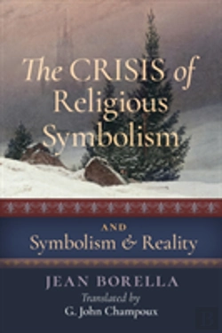 Bertrand.pt - The Crisis Of Religious Symbolism & Symbolism And Reality