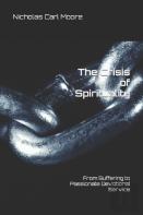 The Crisis Of Spirituality