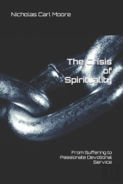 The Crisis Of Spirituality