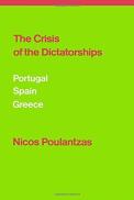 The Crisis Of The Dictatorships