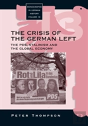 The Crisis Of The German Left