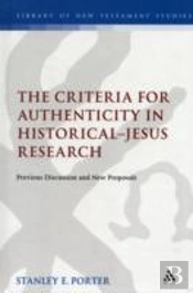 The Criteria For Authenticity In Historical-Jesus Research