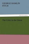 The Critic In The Orient