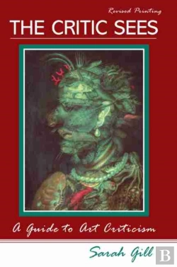 Bertrand.pt - The Critic Sees: A Guide To Art Criticism