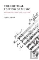 The Critical Editing Of Music