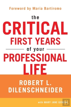 Bertrand.pt - The Critical First Years Of Your Professional Life