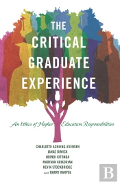 The Critical Graduate Experience
