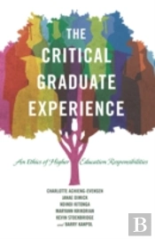 The Critical Graduate Experience