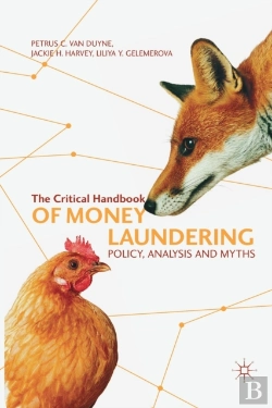 Bertrand.pt - The Critical Handbook Of Money Laundering