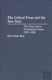 The Critical Press And The New Deal