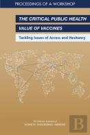 The Critical Public Health Value Of Vaccines