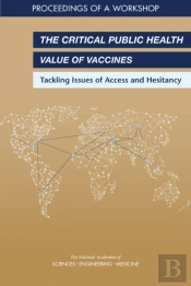 The Critical Public Health Value Of Vaccines