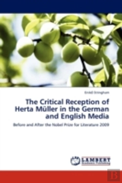 Bertrand.pt - The Critical Reception Of Herta Muller In The German And English Media