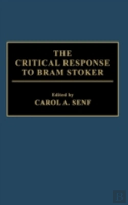 Bertrand.pt - The Critical Response To Bram Stoker