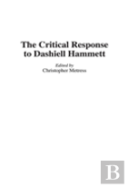 The Critical Response To Dashiell Hammett