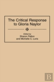 The Critical Response To Gloria Naylor