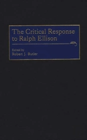 The Critical Response To Ralph Ellison