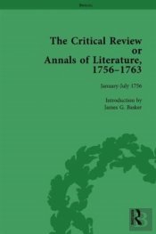 The Critical Review Or Annals Of Literature, 1756-1763 Vol 1
