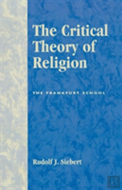 Bertrand.pt - The Critical Theory Of Religion