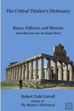 Bertrand.pt - The Critical Thinker'S Dictionary