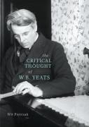 The Critical Thought Of W. B. Yeats