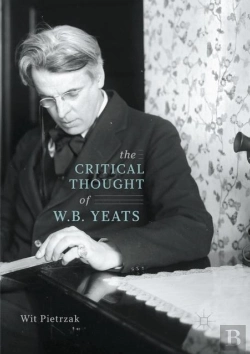 Bertrand.pt - The Critical Thought Of W. B. Yeats