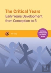 The Critical Years