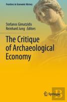 The Critique Of Archaeological Economy