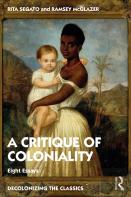 The Critique Of Coloniality