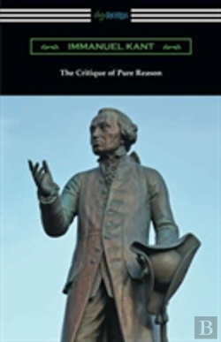Bertrand.pt - The Critique Of Pure Reason