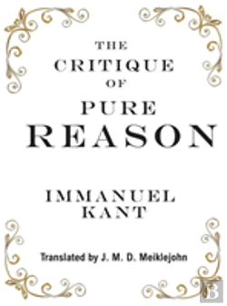 Bertrand.pt - The Critique Of Pure Reason