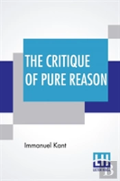 The Critique Of Pure Reason