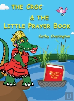 Bertrand.pt - The Croc & The Little Prayer Book