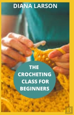 Bertrand.pt - The Crocheting Class For Beginners