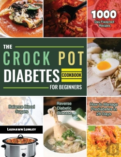 Bertrand.pt - The Crock Pot Diabetes Cookbook For Beginners 2021