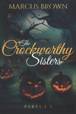 Bertrand.pt - The Crockworthy Sisters - Parts 1-3
