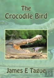 The Crocodile Bird