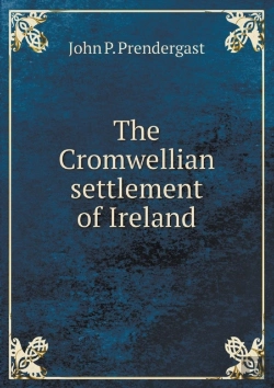 Bertrand.pt - The Cromwellian Settlement Of Ireland