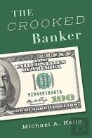 The Crooked Banker