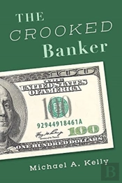 The Crooked Banker
