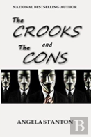 The Crooks And The Cons