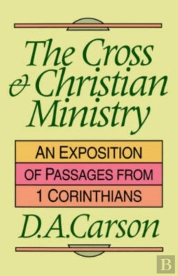 Bertrand.pt - The Cross And Christian Ministry