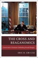 The Cross And Reaganomics