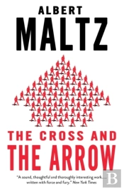 The Cross And The Arrow
